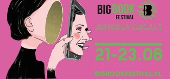 JESTEŚMY ILUZJĄ! – Big Book Festival 2024