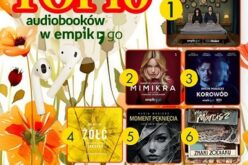 TOP 10 audiobooków Empik Go