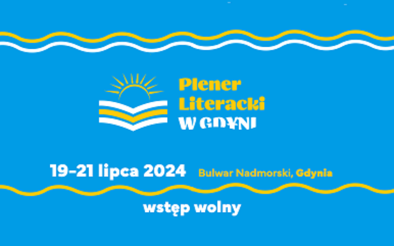 Gdynia zaprasza na Plener Literacki 19-21 lipca 2024