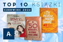 TOP 10 książek w Ateneum – czerwiec 2024