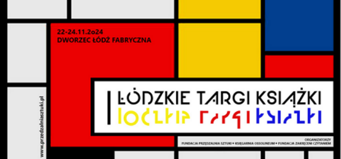 Łódzkie Targi Książki 2024 – trwa przyjmowanie zgłoszeń