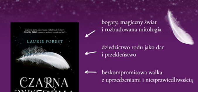 Laurie Forest, CZARNA WIEDŹMA