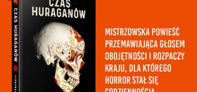 „Czas huraganów” jedną ze stu najlepszych książek XXI wieku według magazynu „The New York Times”