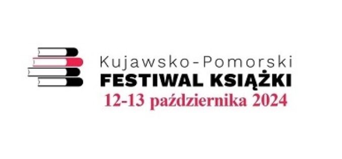 Kujawsko-Pomorski Festiwal Książki w Bydgoszczy 2024