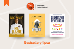 TopKa – bestsellery księgarni TaniaKsiazka.pl – lipiec 2024