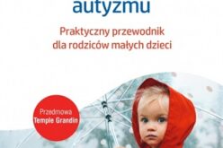 Mary Lynch Barbera, Wczesne objawy autyzmu. Praktyczny przewodnik dla rodziców małych dzieci