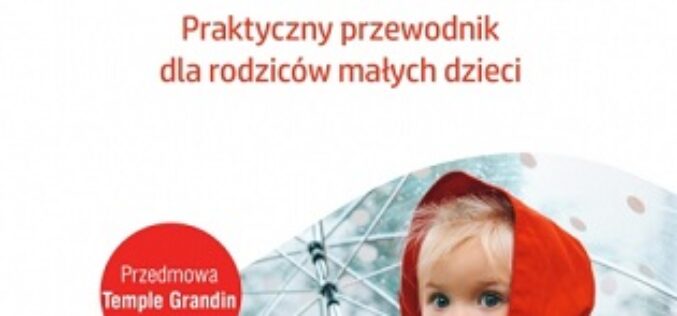 Mary Lynch Barbera, Wczesne objawy autyzmu. Praktyczny przewodnik dla rodziców małych dzieci