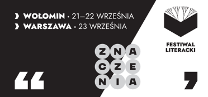 Festiwal Literacki Znaczenia już za miesiąc