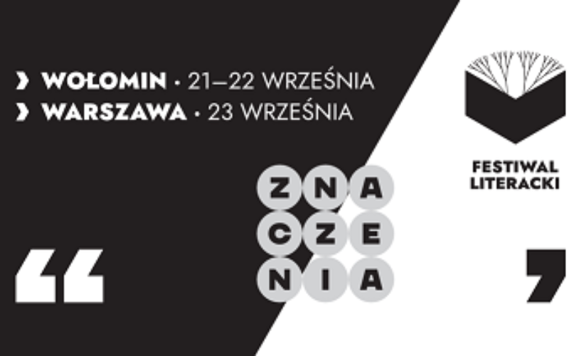 Znamy program Festiwalu Literackiego ZNACZENIA