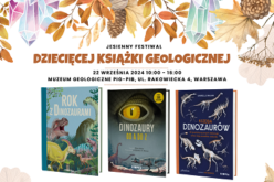 IV edycja Jesiennego Festiwalu Dziecięcej Książki Geologicznej w Warszawie