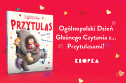 Ogólnopolski Dzień Głośnego Czytania – czytaj z dzieckiem i je przytulaj!