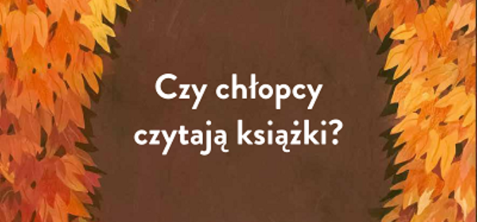 Dzień Chłopaka z… książką!