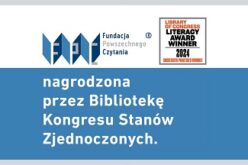Fundacja Powszechnego Czytania pierwszą polską organizacją nagrodzoną Nagrodą Biblioteki Kongresu USA: Library of Congress Literacy Award 2024