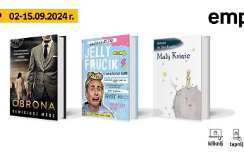 Książkowe listy bestsellerów w Empiku za okres od 2 do 15 września 2024 r.