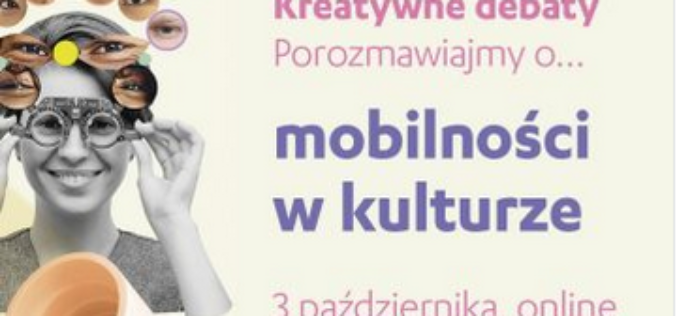 Mobilność w kulturze zaproszenie do udziału w webinarze