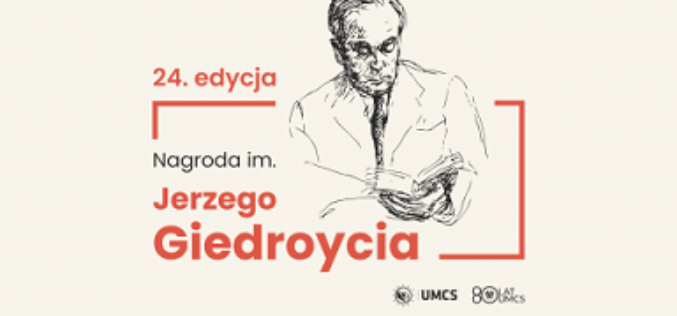 Nominacje do 24. edycji Nagrody im. Jerzego Giedroycia