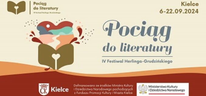 Jutro startuje Pociąg do literatury. IV Festiwal Herlinga-Grudzińskiego