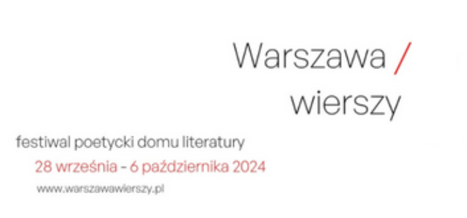 Już w najbliższą sobotę startuje Festiwal poetycki Warszawa wierszy 2024