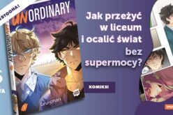 unOrdinary – hit platformy Webtoon – powraca w drugim tomie!