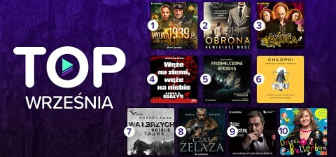 Wrześniowe TOP 10 Audioteki – najczęściej słuchane audiobooki