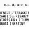 Rezydencje literackie w Warszawie dla pisarzy, dramatopisarzy i tłumaczy z Białorusi i Ukrainy