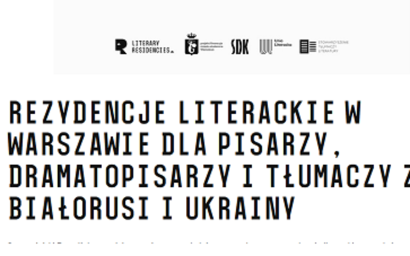 Rezydencje literackie w Warszawie dla pisarzy, dramatopisarzy i tłumaczy z Białorusi i Ukrainy