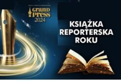 Grand Press Książka Reporterska Roku 2024 dla Joanny Tokarskiej-Bakir