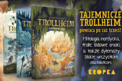 Trzeci tom serii Trollheim dla młodych fanów trolli i mitologii nordyckiej!