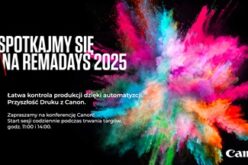 Canon na targach RemaDays 2025: automatyzacja jako klucz do przyszłości druku