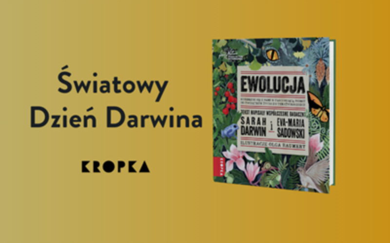 Dzień Darwina z książką napisaną przez… praprawnuczkę naukowca!