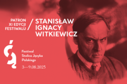 Stanisław Ignacy Witkiewicz patronem Festiwalu Stolica Języka Polskiego 2025