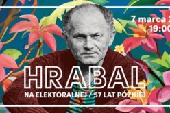Hrabal na Elektoralnej, 57 lat później – wieczór literacki