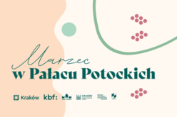 Marzec w pałacu Potockich