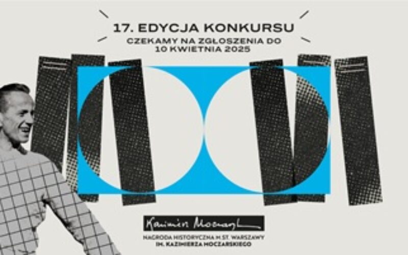 Trwa nabór do Nagrody Historycznej m.st. Warszawy im. Kazimierza Moczarskiego