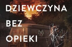 Malwina Chojnacka, Dziewczyna bez opieki