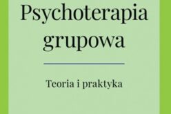 Irvin D. Yalom, Molyn Leszcz, Psychoterapia grupowa. Teoria i praktyka. Wydanie II