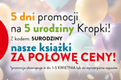 Urodzinowa promocja wydawnictwa Kropka!