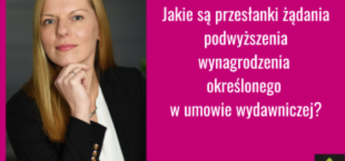 Nowe życie klauzuli bestsellerowej (art. 44 prawa autorskiego)