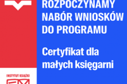 Rusza nabór do programu Certyfikat dla małych księgarni 2025-2026