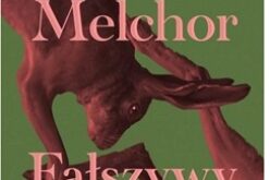 Fernanda Melchor, FAŁSZYWY ZAJĄC