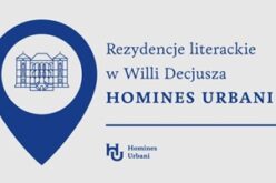 Rusza Homines Urbani program rezydencji literackich w Willi Decjusza