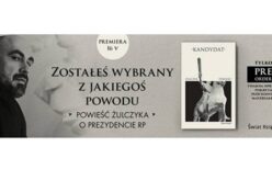Nowa powieść Jakuba Żulczyka. Polityczny thriller „Kandydat” o Prezydencie RP
