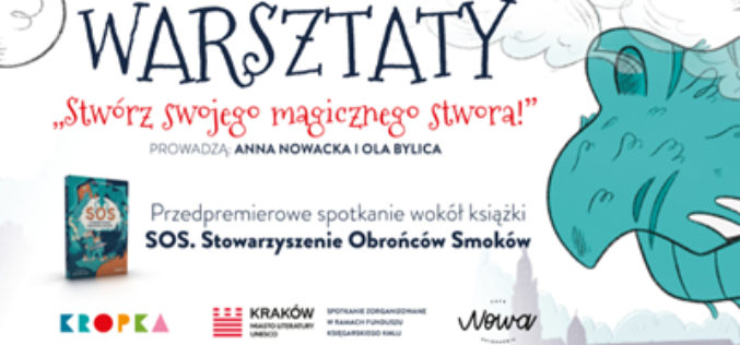 Warsztaty „Stwórz swojego magicznego stwora!” Kropka zaprasza do Cafe NOWA w Krakowie