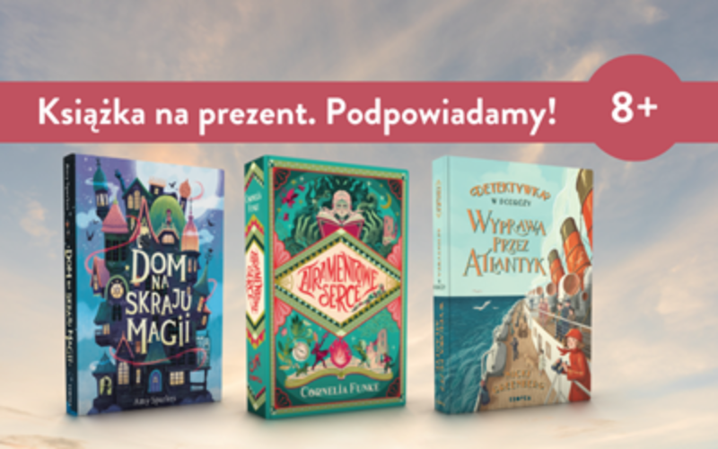 Książka – upominek, który zostaje w pamięci na lata!