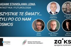 Debata “Wszystkie te światy… Czyli po co nam kosmos”