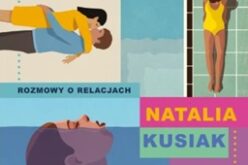 Natalia Kusiak, Pierwsza randka. Rozmowy o relacjach