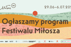 Znamy program 14. Festiwalu Miłosza