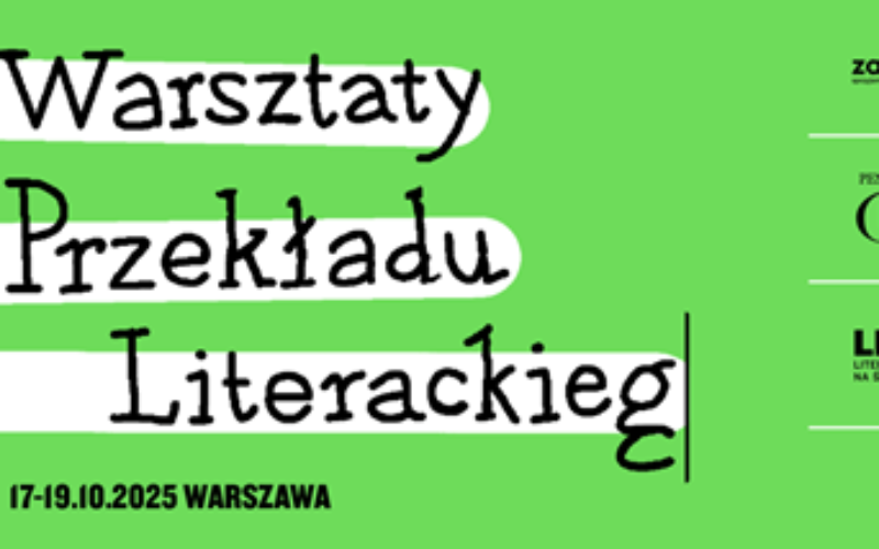 Warsztaty Przekładu Literackiego – zgłoszenia do 2.edycji
