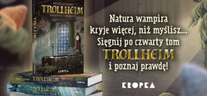 Nowy tom sagi Trollheim. Odkryj tajemnice, które skrywa mitologia nordycka