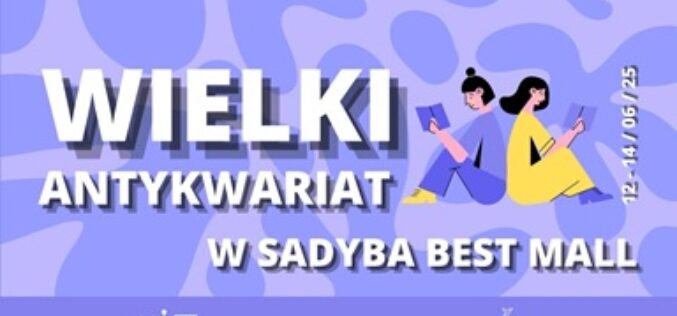 Wielki Antykwariat w Sadyba Best Mall